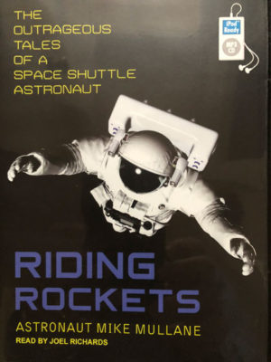 Reader Riding Rocket Riding Rockets: The Outrageous Tales of a Space Shuttle Astronaut ...